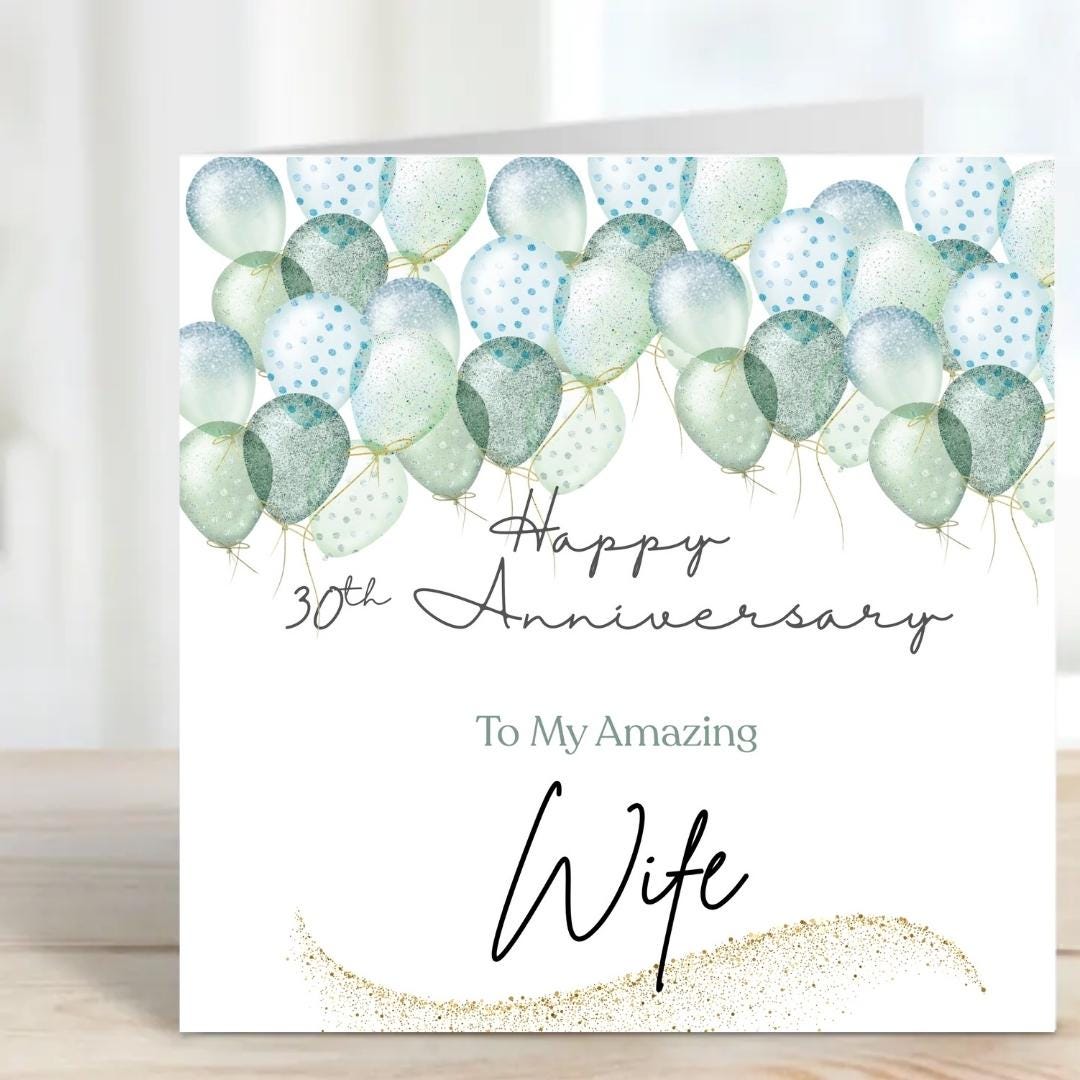 30th Anniversary Card for Wife – Soft Green Balloons, Romantic Personalized Greeting