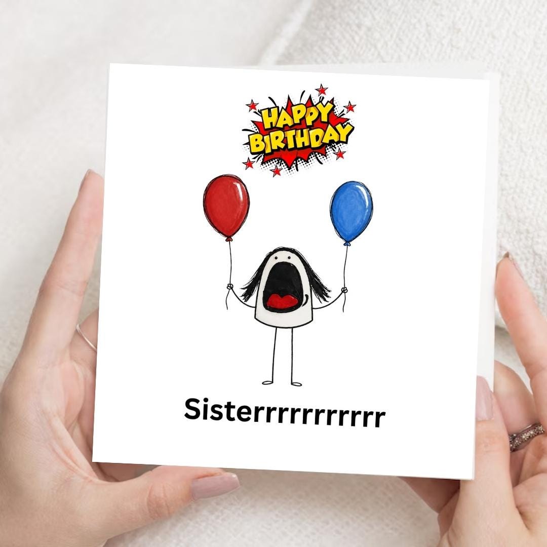 Funny Birthday Card for Sister, Birthday Card for Her