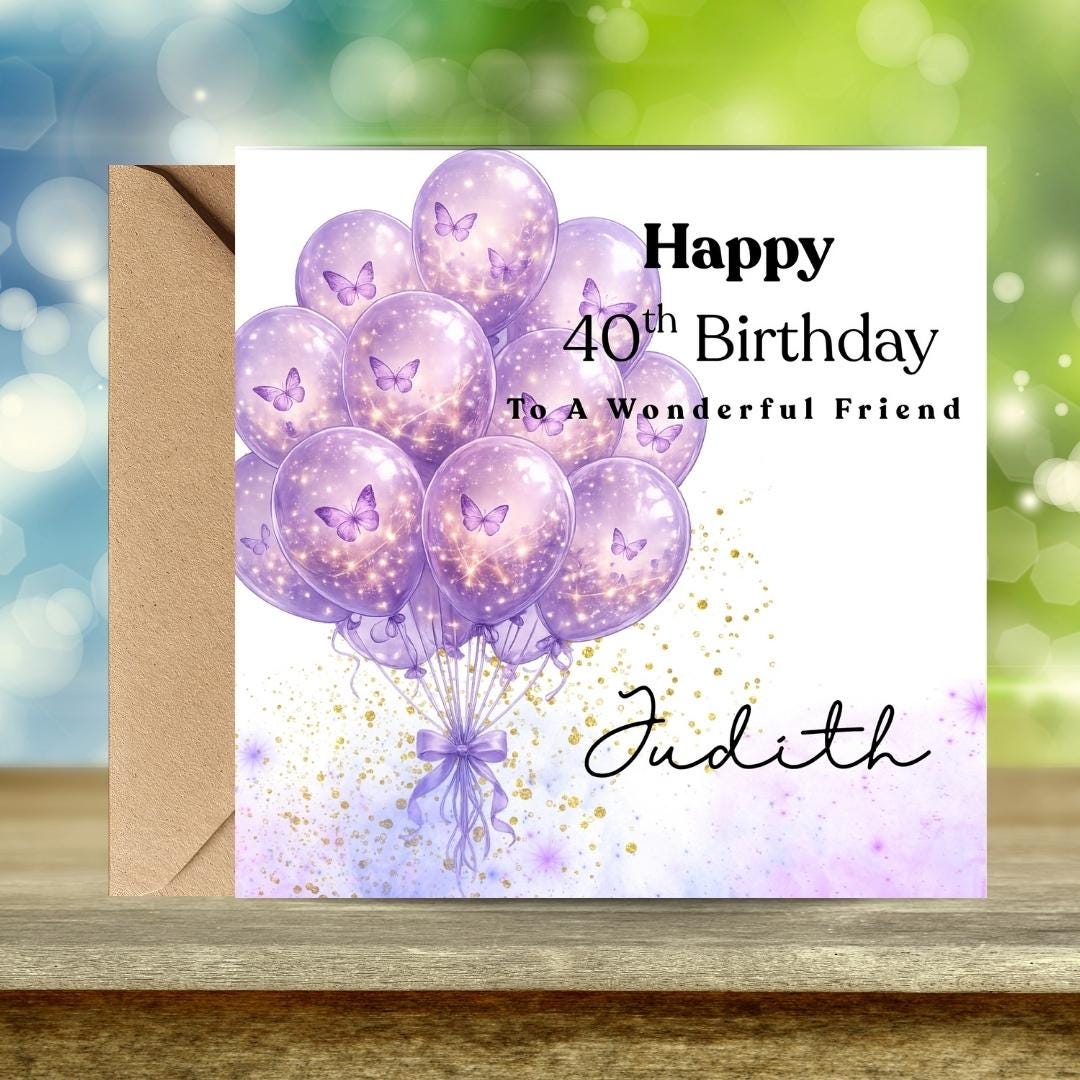 Personalized 40th Birthday Card For Sister, Daughter, Friend, Colleague, Niece - Balloons Magical Design