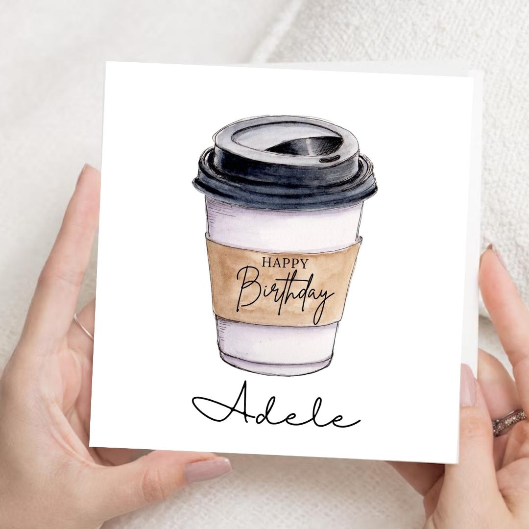 Personalised Minimalist Coffee Cup Birthday Card, Custom Name Unisex Design For Coffee Lovers