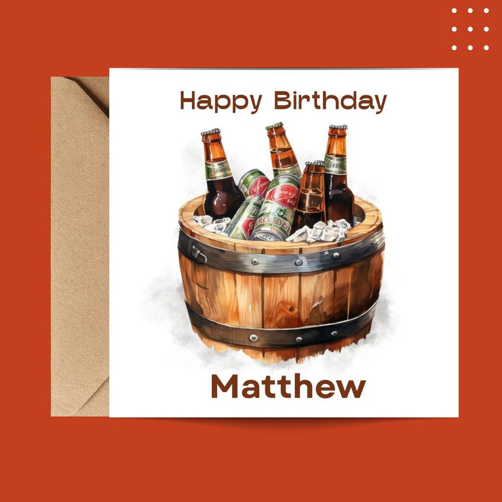 Personalized Beer Birthday Card for Men, Custom Name Humorous Greeting Card Dad Friend Son