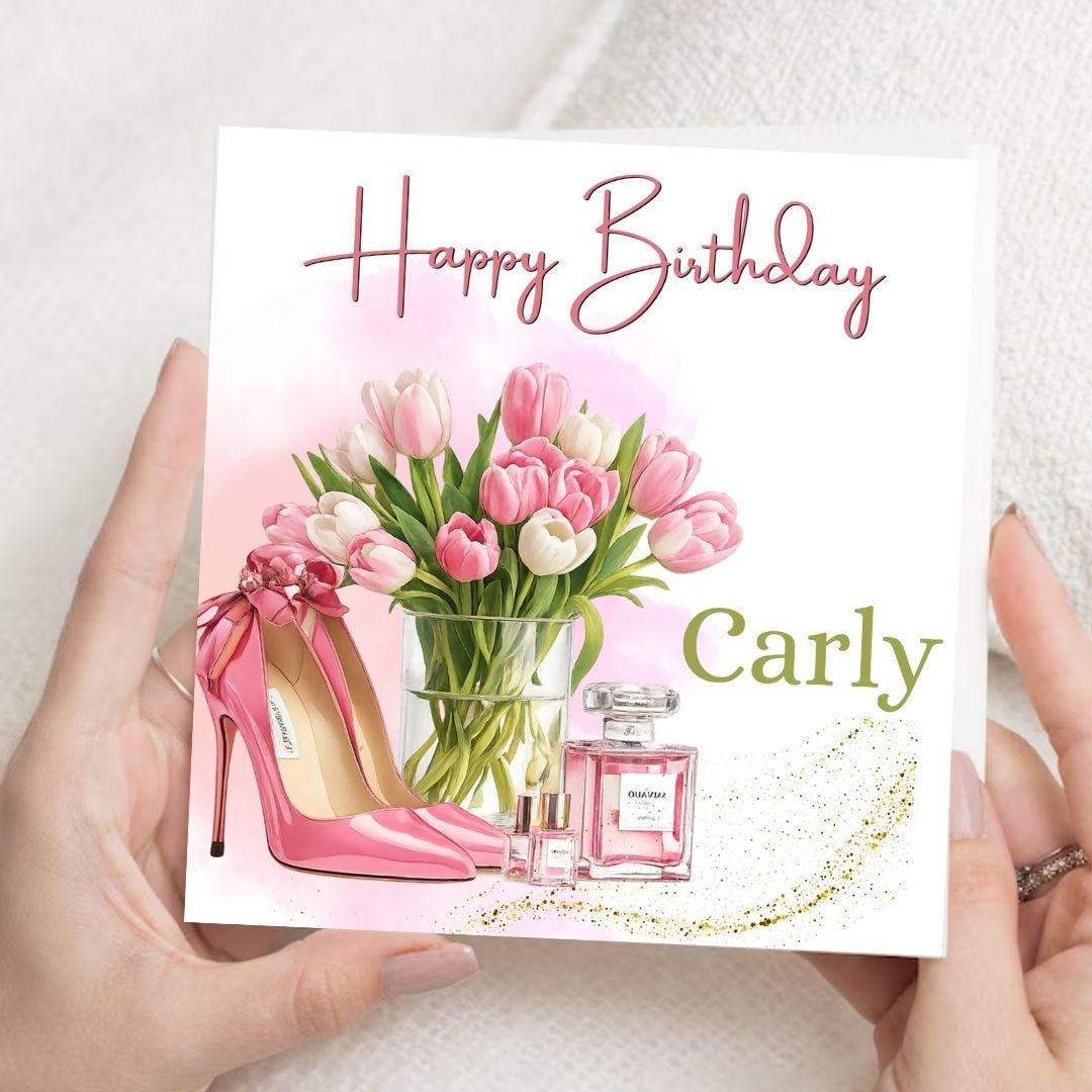 Personalized Pink Tulips Birthday Card, Elegant Fashion Heels Perfume Greetings