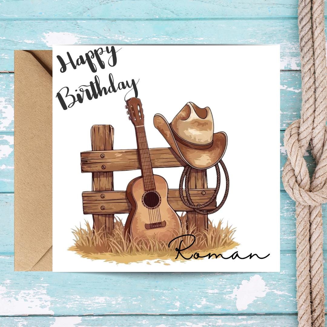 Personalised Cowboy Birthday Card, Rustic Western Guitar Hat Design, Custom Name For Him