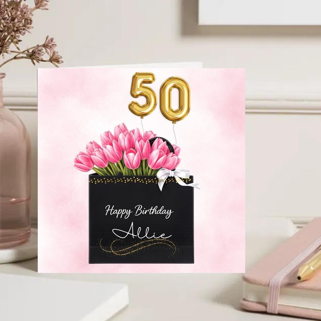 Personalized 50th Birthday Card For Her, Floral Pink Tulips Elegant Fashion Gift Bag Greeting For Her