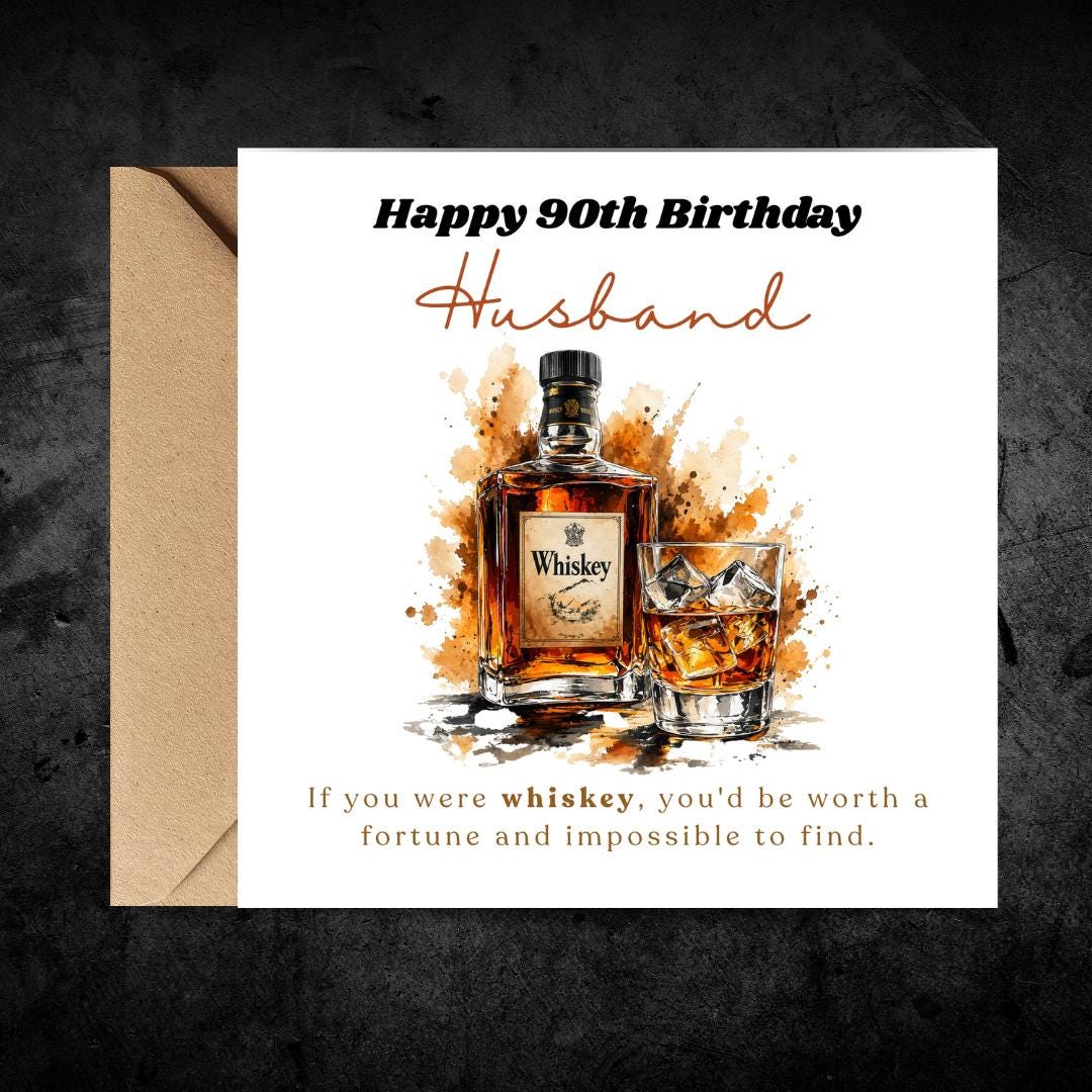 Personalized Funny 90th Birthday Card For Husband, Dad, Grandpa - Whiskey Lover Card