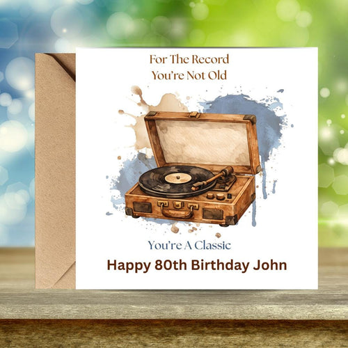 Funny 80th Birthday Card For Husband, Dad, Grandpa, Uncle - Record Player Humour Greeting Cards