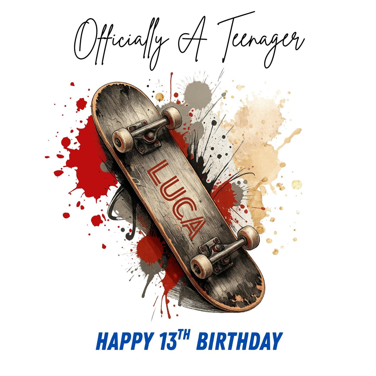 Personalized Skateboard Card, Officially Teenager, Happy 13th Birthday