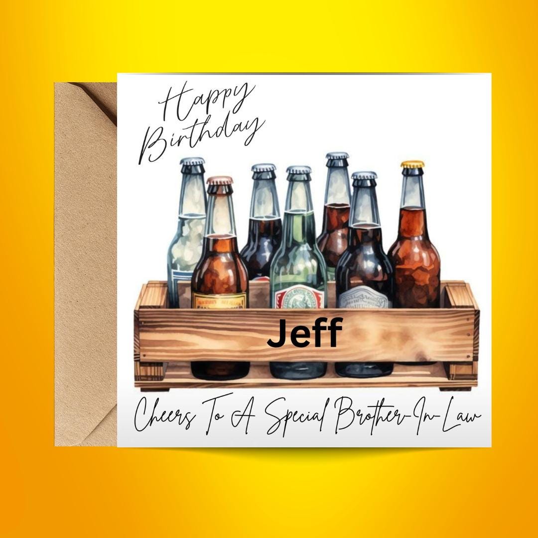 Personalized Beer Birthday Card for Brother-in-Law, Custom Name Beer Design