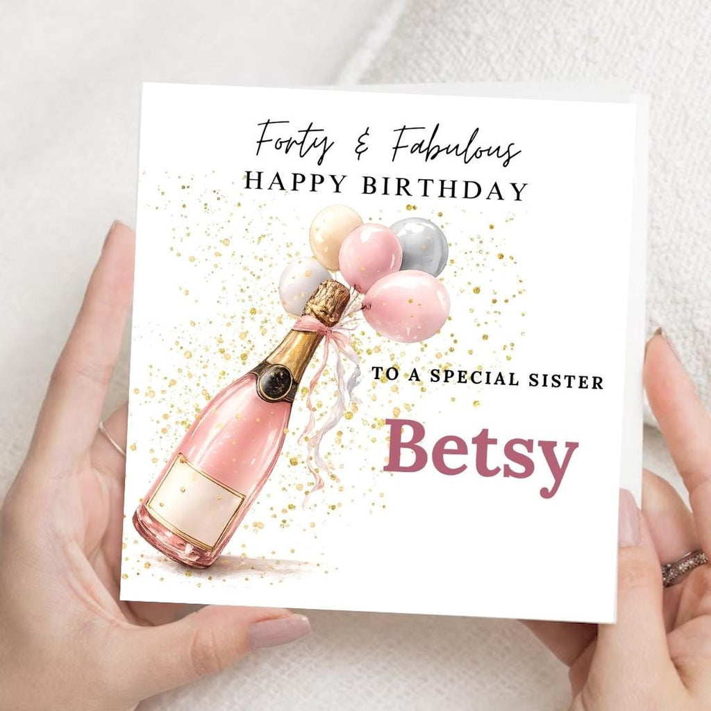 40th Birthday Card for Sister, Forty & Fabulous Luxury Champagne Card, Birthday Card for Her