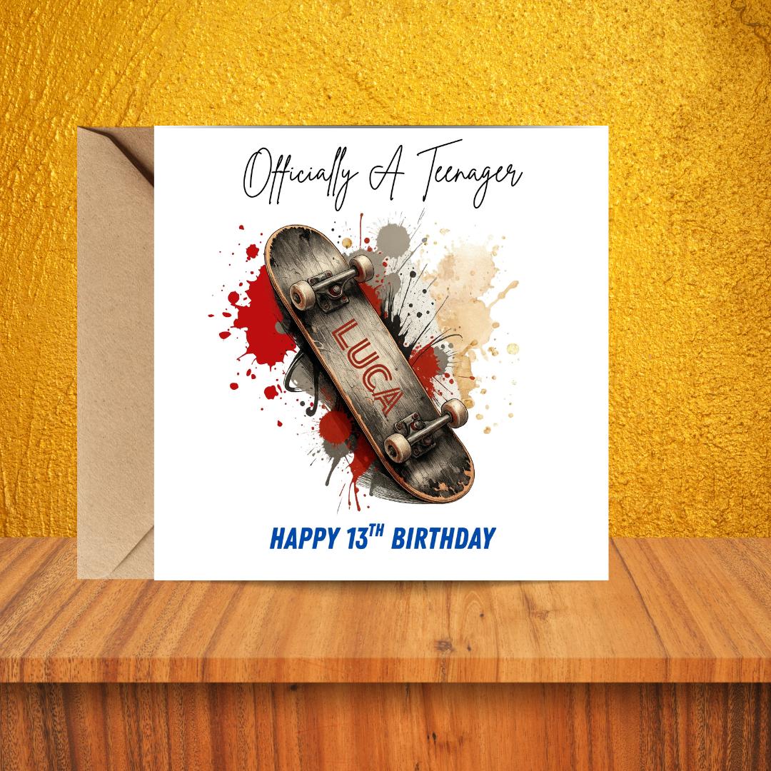 Personalized Skateboard Card, Officially Teenager, Happy 13th Birthday