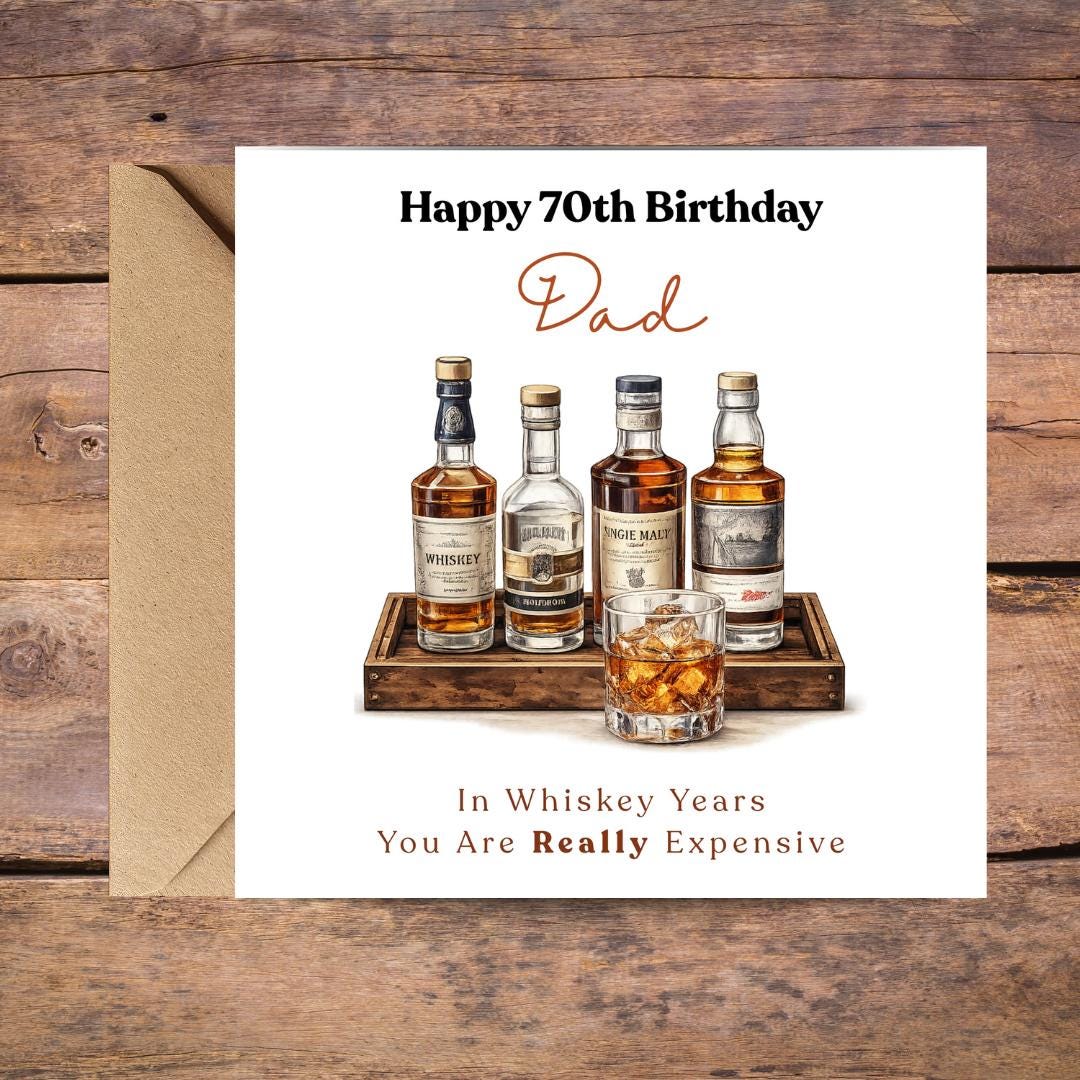 Funny 70th Birthday Card For Husband, Dad, Grandpa - Whiskey Lover Card