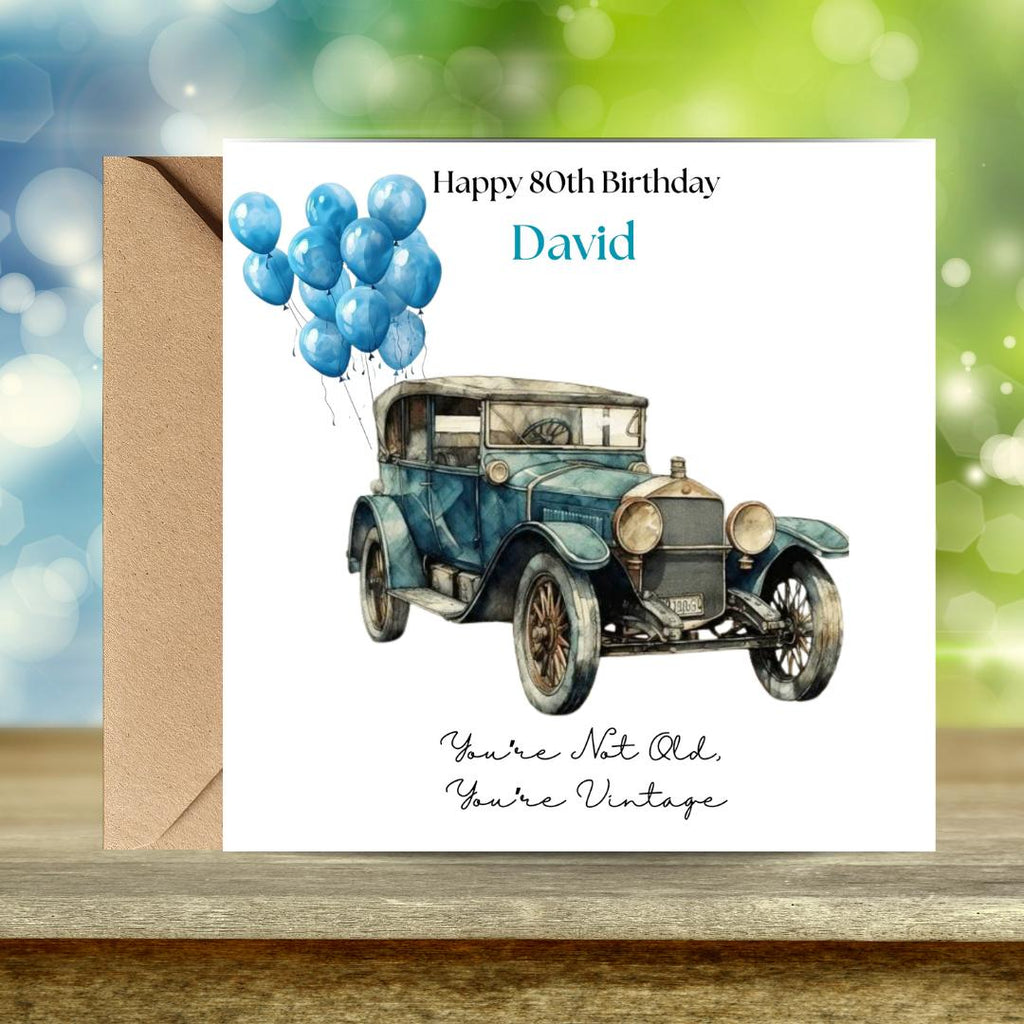 Personalized 80th Birthday Card, Vintage Car Humor Greeting for Men