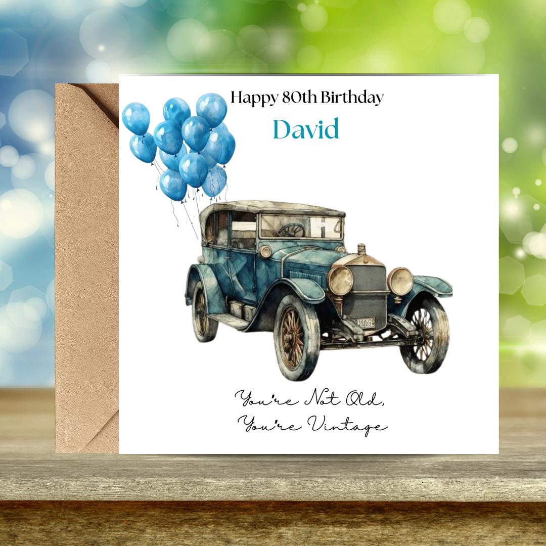 Personalized 80th Birthday Card, Vintage Car Humor Greeting for Men