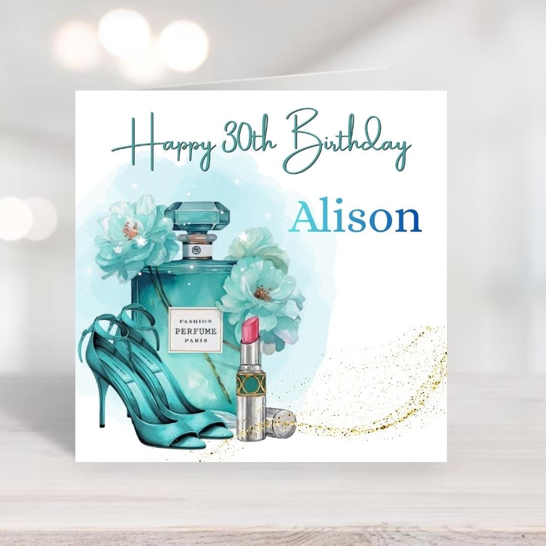 Personalized 30th Birthday Card In Elegant Fashion Perfume High Heels Design