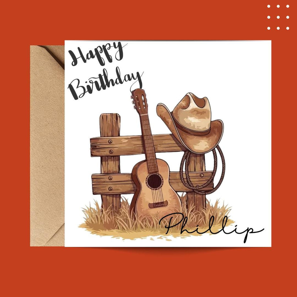 Personalised Cowboy Birthday Card, Rustic Western Guitar Hat Design, Custom Name For Him