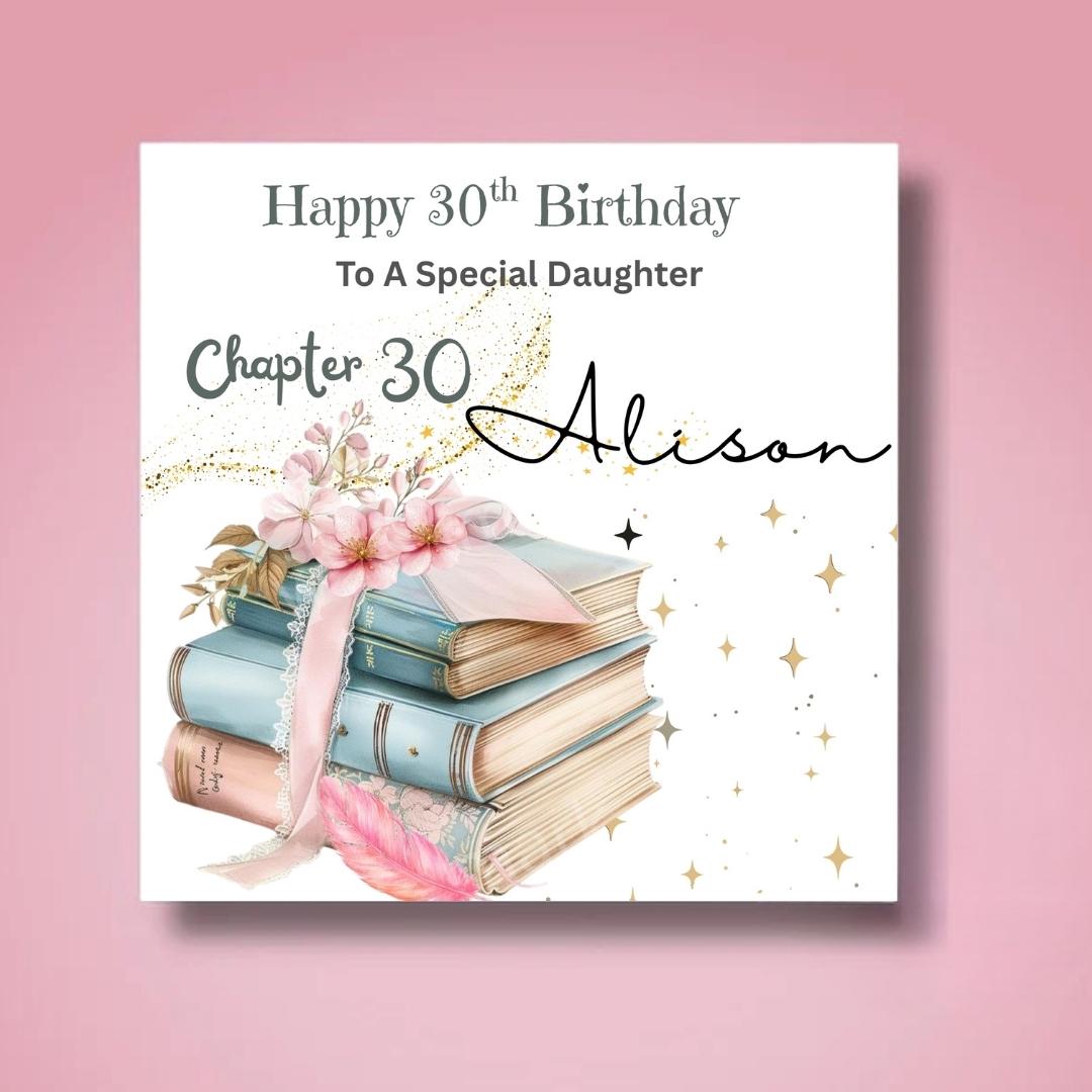 Chapter 30 Birthday Card For Her, Daughter, Sister, Friend, Sister In Law, Sister, Book Floral Design 30th Card