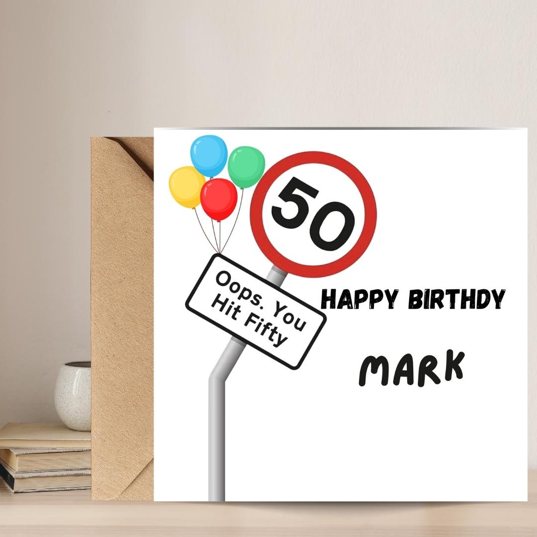 Funny Personalised 50th Birthday Card For Him And Her, Custom Name Unisex Milestone Birthday Cards