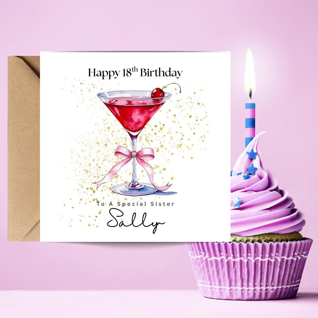 Personalised 18th Birthday Card for Sister, Custom Eighteenth Martini Birthday Cards For Her