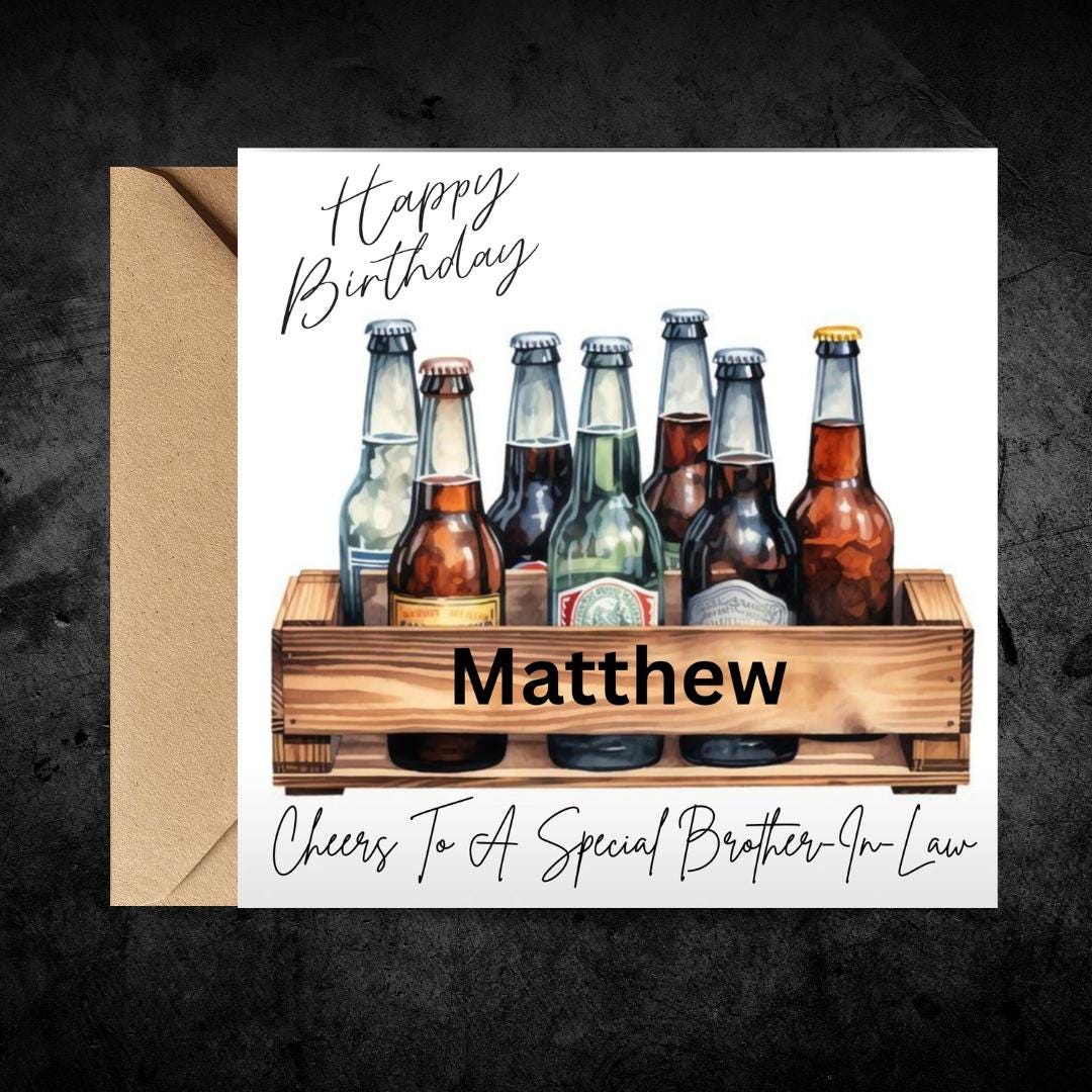 Personalized Beer Birthday Card for Brother-in-Law, Custom Name Beer Design